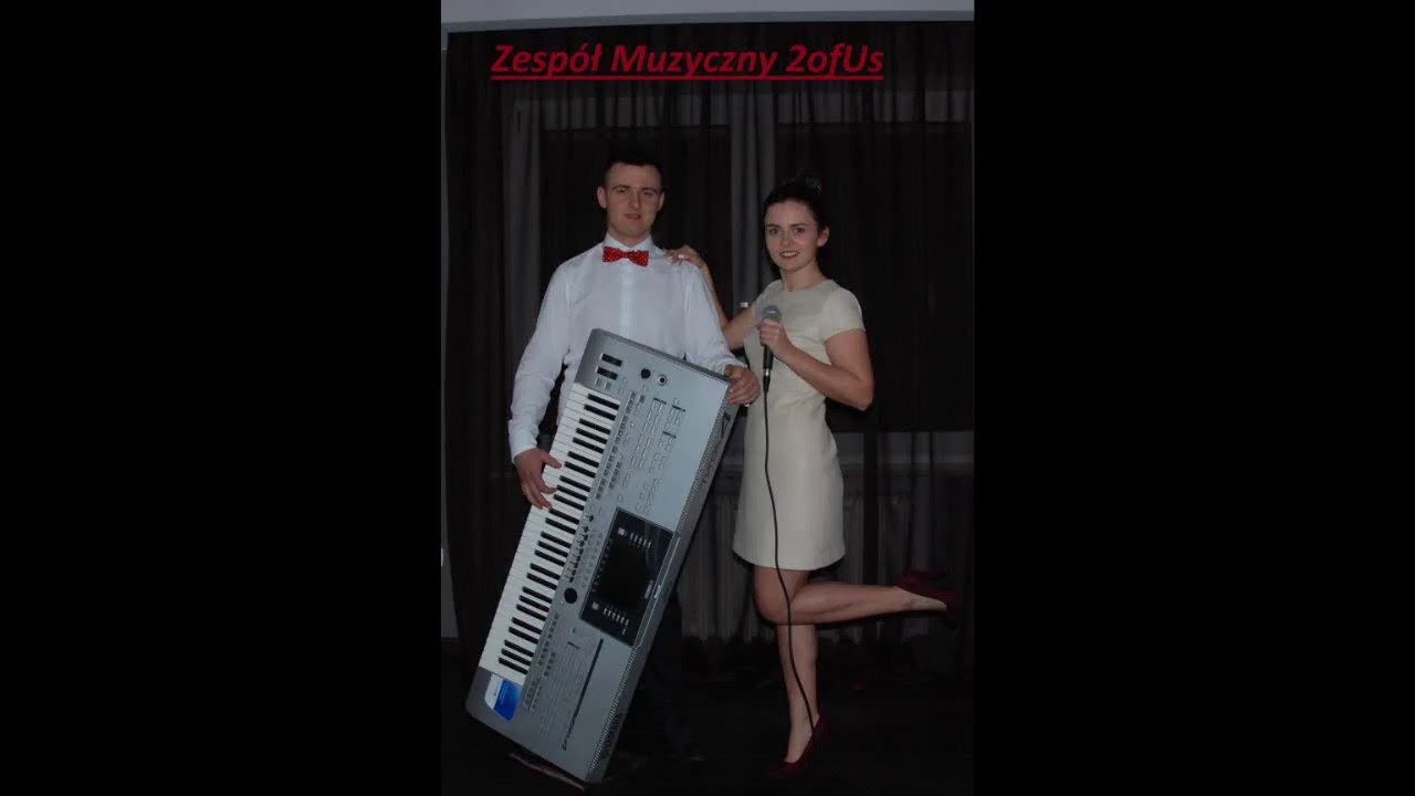 Zespół Muzyczny 2ofUs - Przez twe oczy zielone