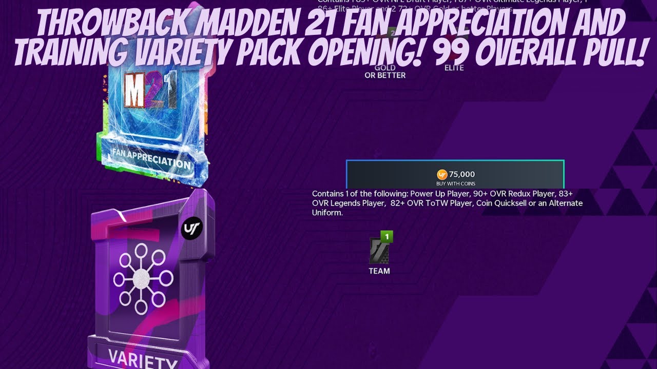 THROWBACK MADDEN 21 FAN APPRECIATION AND TRAINING VARIETY PACK OPENING! 99 OVERALL PULL!