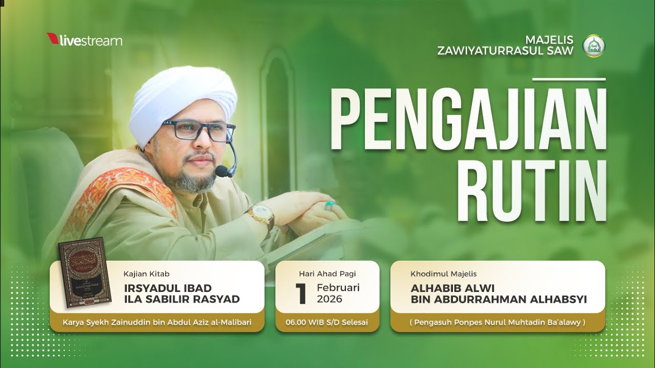 MAJELIS ZAWIYATURRASUL SAW  | 1 Februari 2026 | ALHABIB ALWI BIN ABDURRAHMAN ALHABSYI