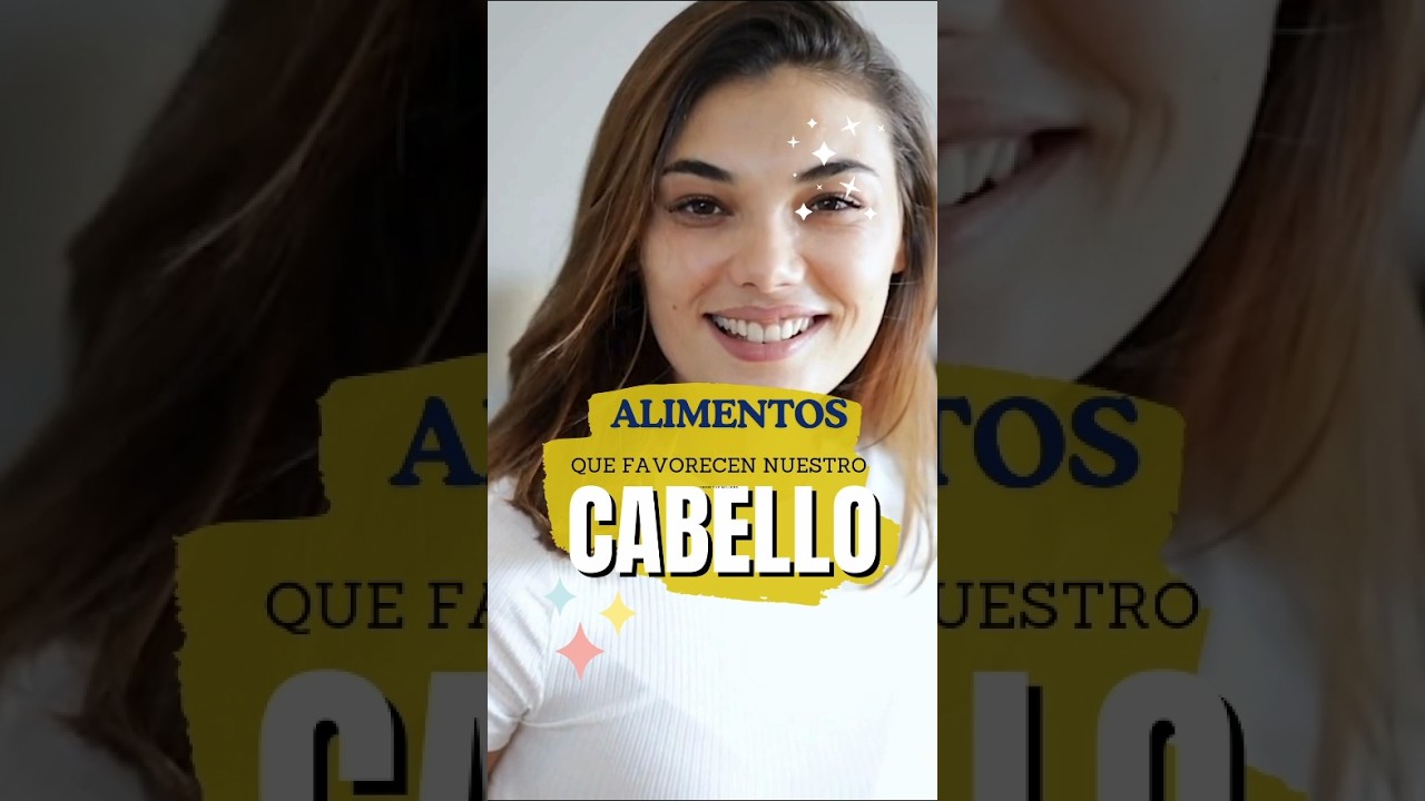 5 ALIMENTOS PARA CUIDAR EL CABELLO QUE USTED DEBE CONOCER #shorts