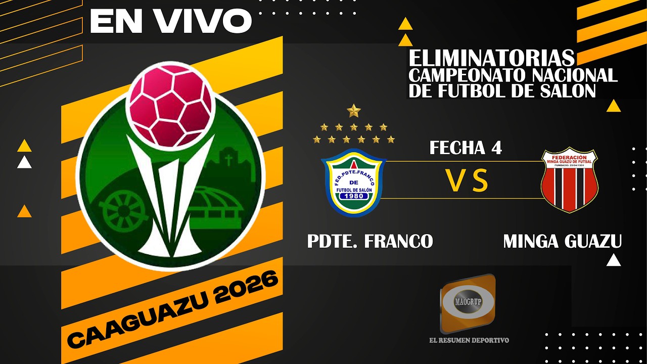 PRESIDENTE FRANCO VS MINGA GUAZU // FECHA 4 ELIMINATORIAS GRUPO 8 // C. NACIONAL CAAGUAZU 2026
