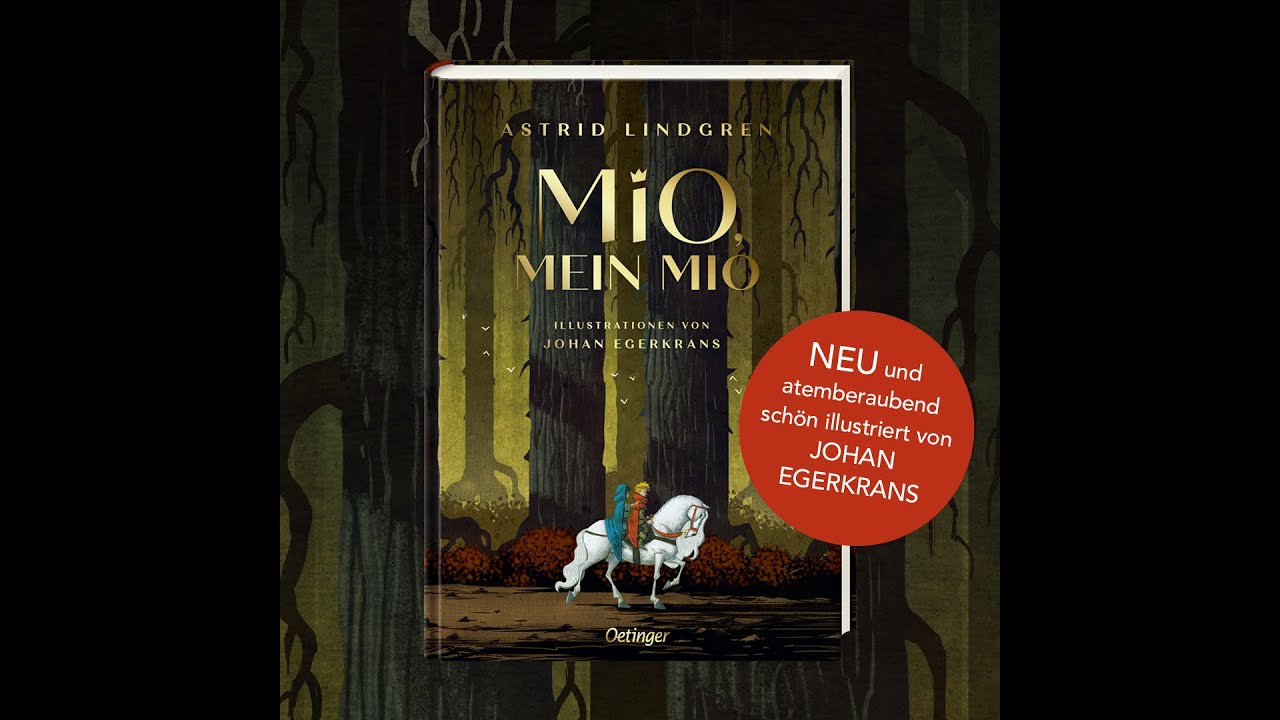 Mio mein Mio | Kinderbuch von Astrid Lindgren | neu illustriert