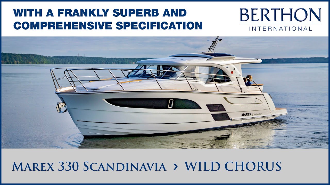 [OFF MARKET] Marex 330 Scandinavia (WILD CHORUS) - Yacht for Sale - Berthon International