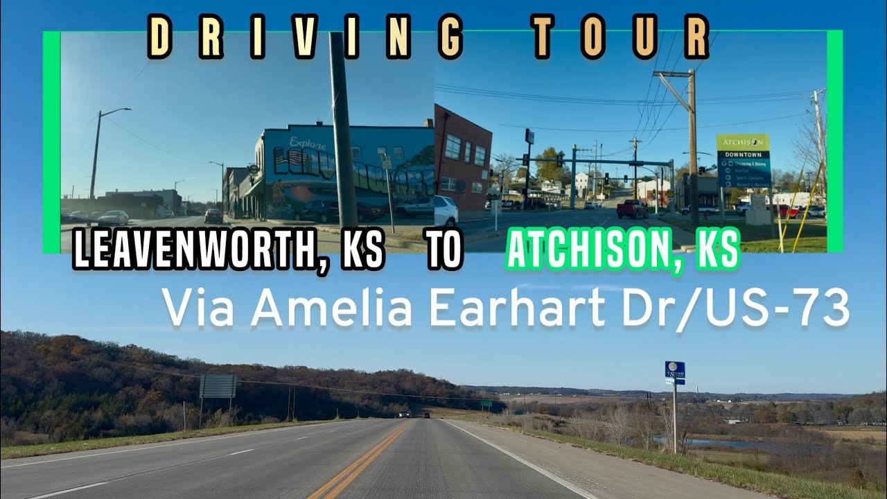 Scenic Drive From Leavenworth, KS To Atchison, KS!