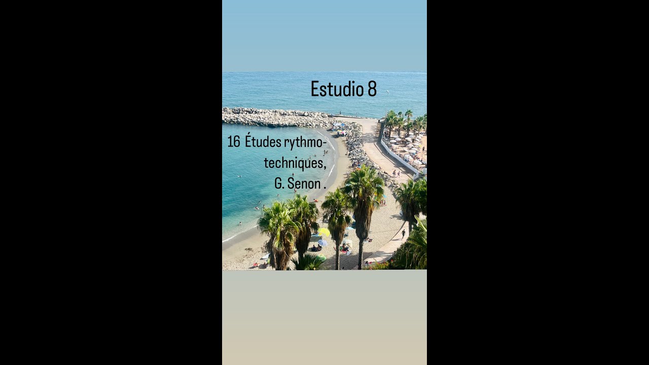 Estudio nº 8,  16 études rythmo-téchniques de G. Senon.