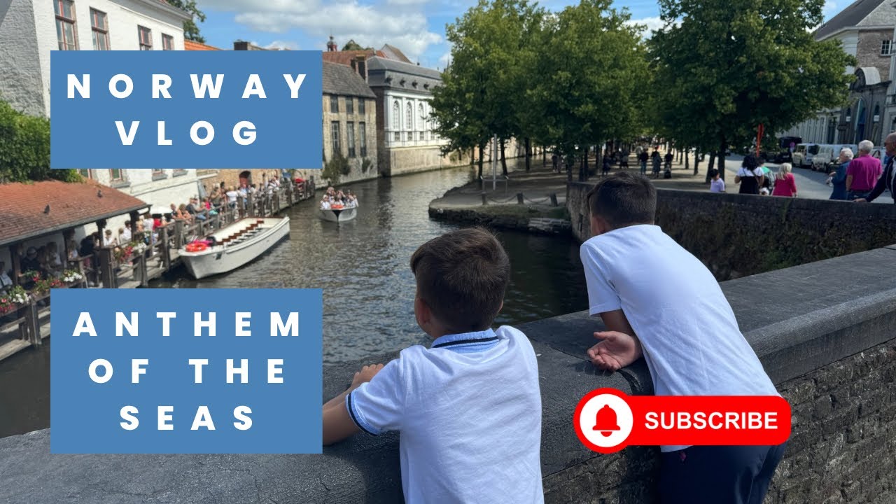 Anthem of the Seas | Norway & Belgium | Exploring The Ancient City of Brugge, Belgium