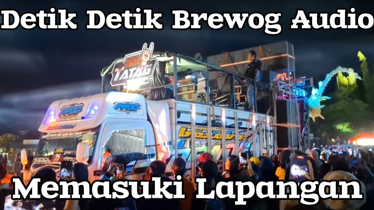 Detik Detik Brewog Audio Memasuki Lapangan Brumbung Carnival Nusantara