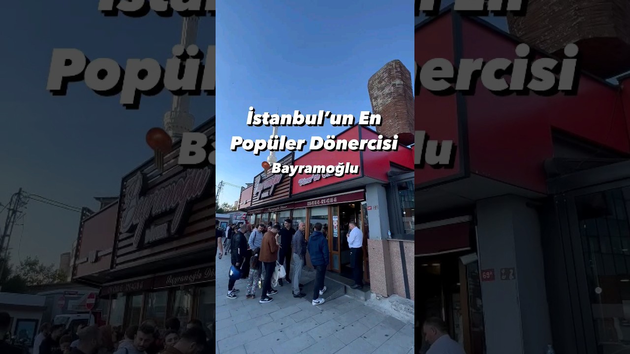 İstanbul'un En Pop&uuml;ler D&ouml;nercisi - Bayramoğlu D&ouml;ner Kavacık