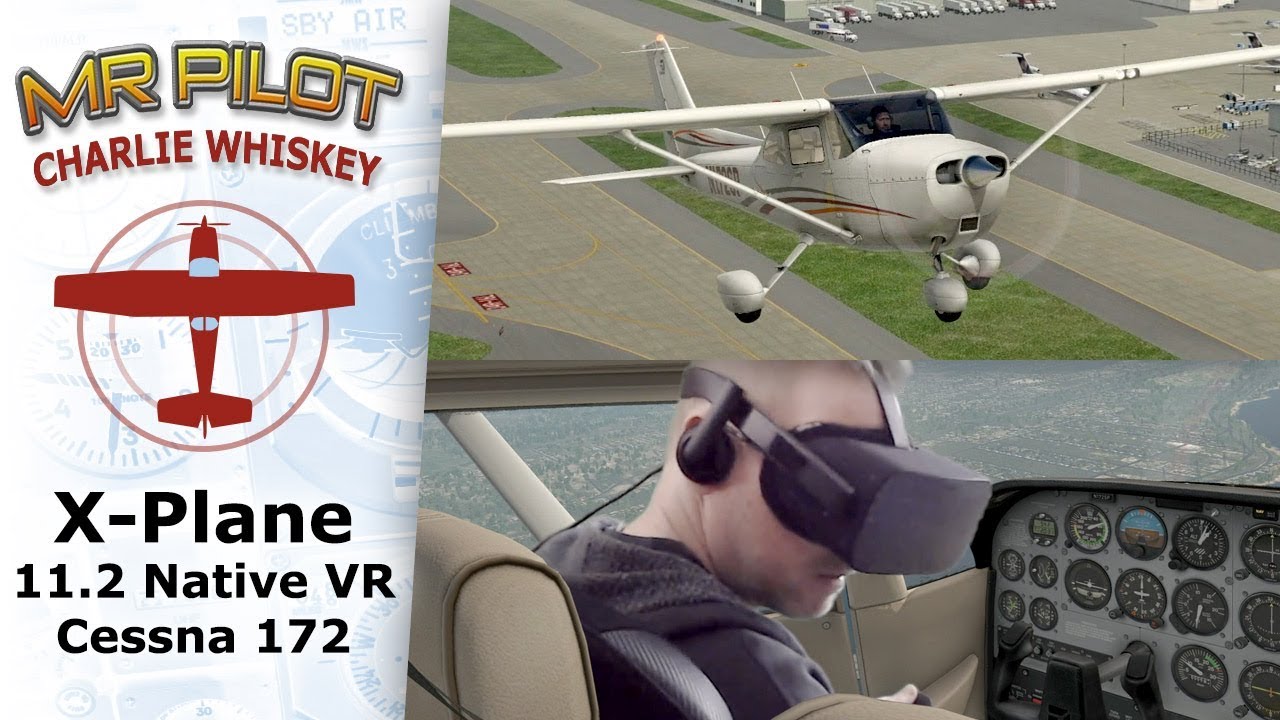 X-plane 11.2 Native VR test flight