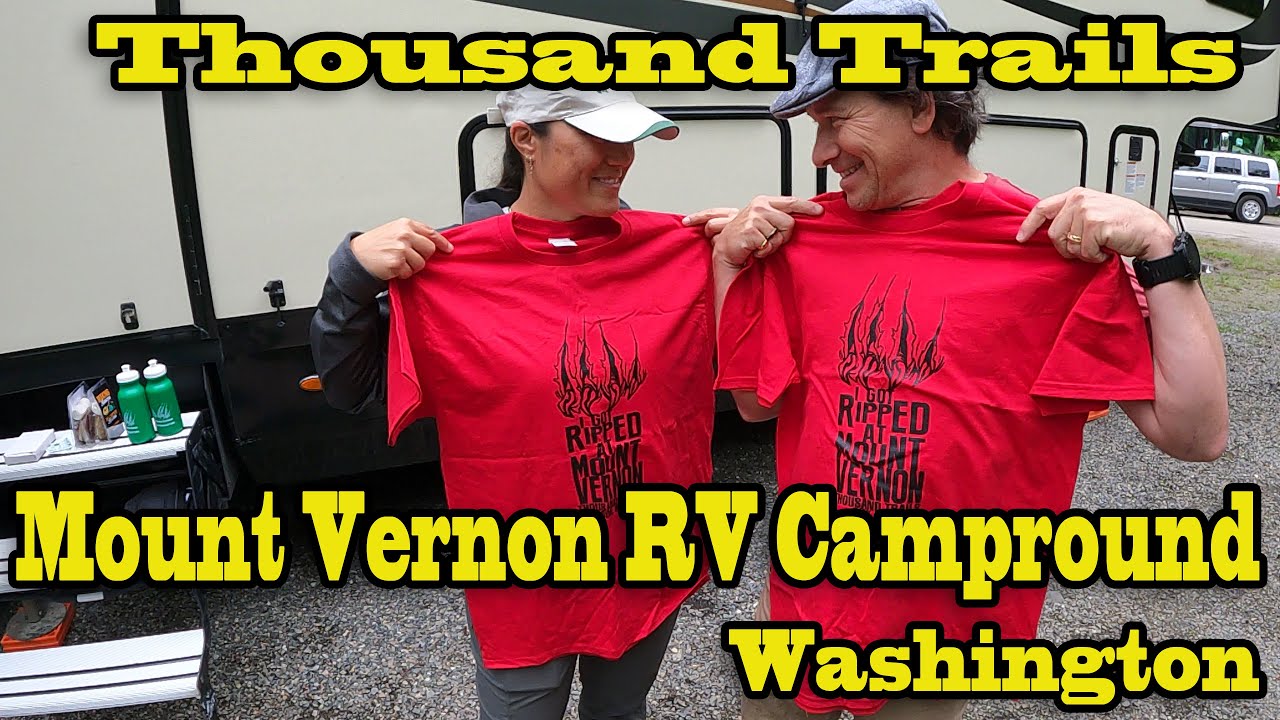 Thousand Trails Mount Vernon RV Campground Travel Vlog 2022