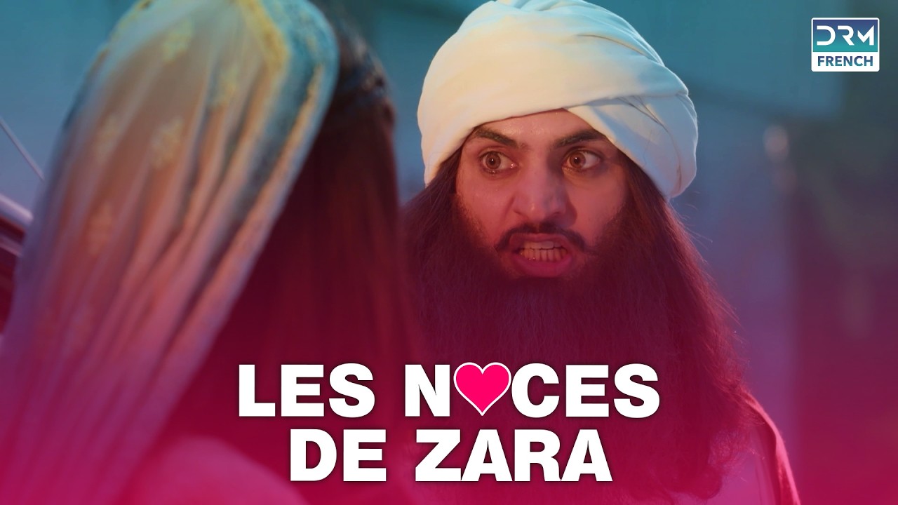 L’Amour en Sursis | LES NOCES DE ZARA | Feuilleton français | GL21