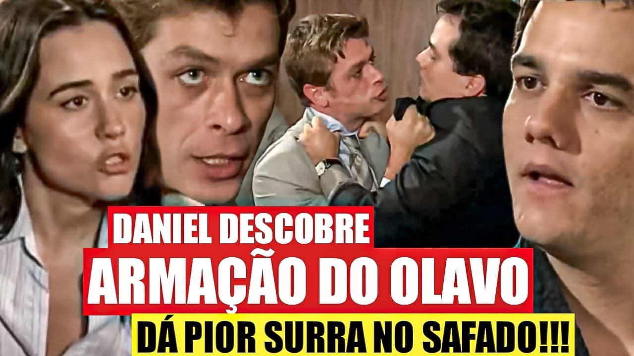PARAÍSO TROPICAL - Daniel descobre ARMAÇÃO DO Olavo! Olavo é DESMASCARADO! Daniel descobre tudo!