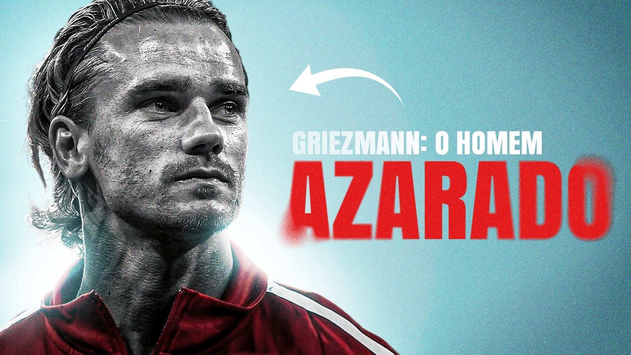 Griezmann: O jogador mais AZARADO da geração 