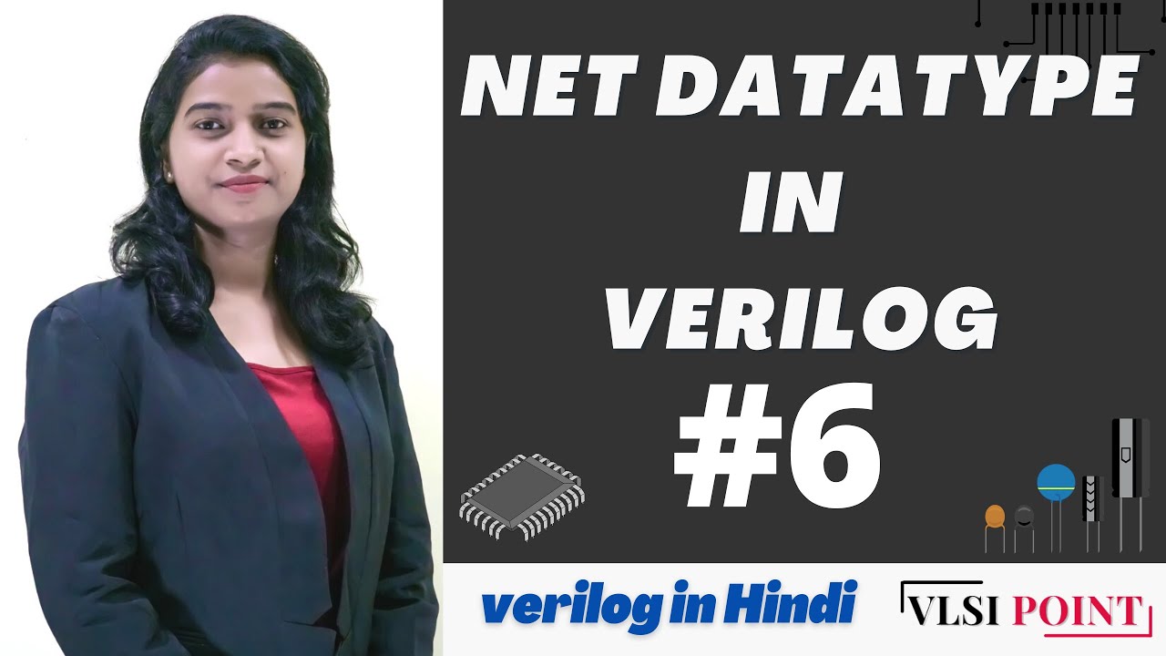 Net Data type in Verilog | #6 | Verilog in Hindi | VLSI Point
