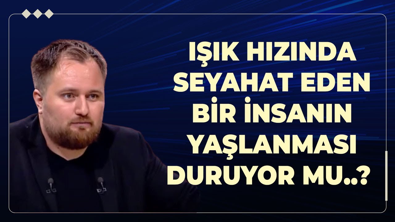 Işık Hızında Seyahat Eden Bir İnsanın Yaşlanması Duruyor Mu..? | Gerçek Fikri Ne?
