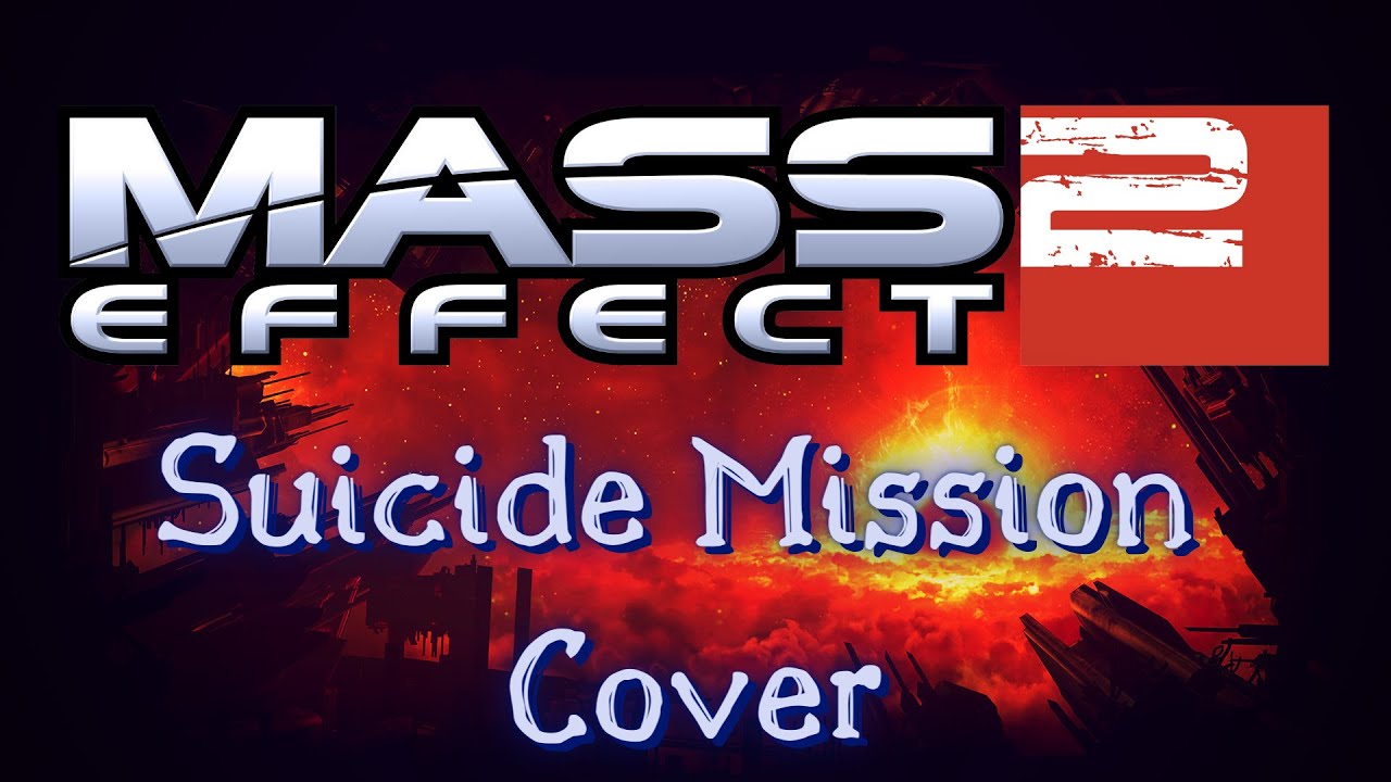 Suicide Mission Cover | Complete Re-Creation (Mass Effect 2)