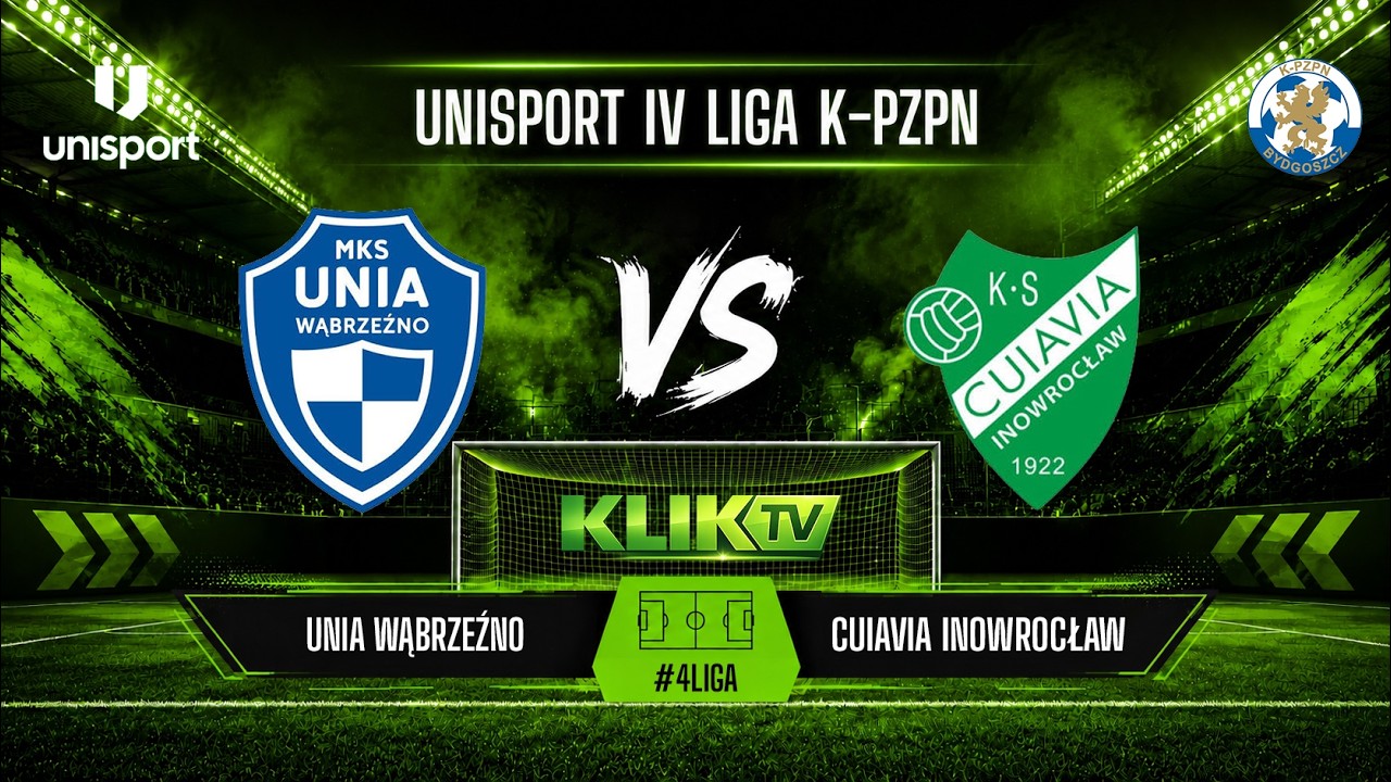 Unia Wąbrzeźno - Cuiavia Inowrocław | IV Liga Kujawsko-Pomorska | TRANSMISJA NA ŻYWO