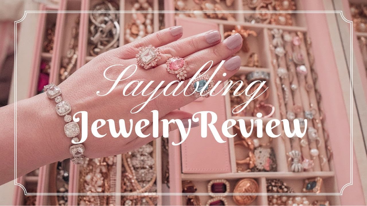 Sayabling Jewelry Review & Haul 2023 | Feminine Jewelry Collection