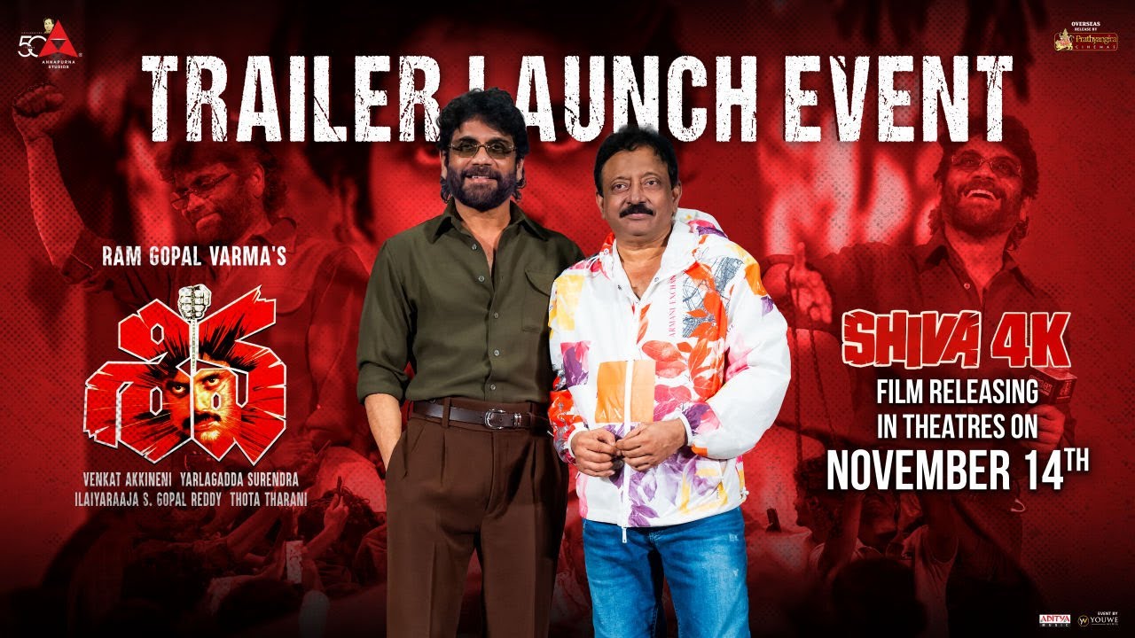 Shiva 4K Trailer Launch Full Event | King Nagarjuna | Ram Gopal Varma | In Theatres Nov 14th