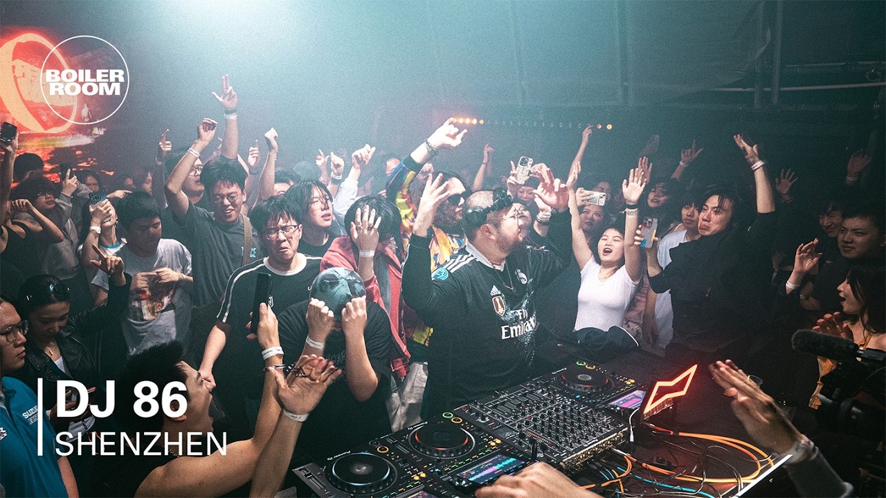 DJ 86 | Boiler Room: Shenzhen
