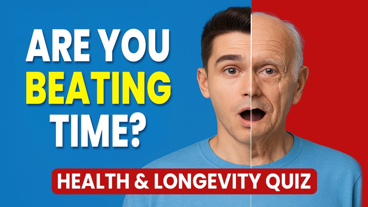 Health & Longevity Quiz: What’s Your Score?