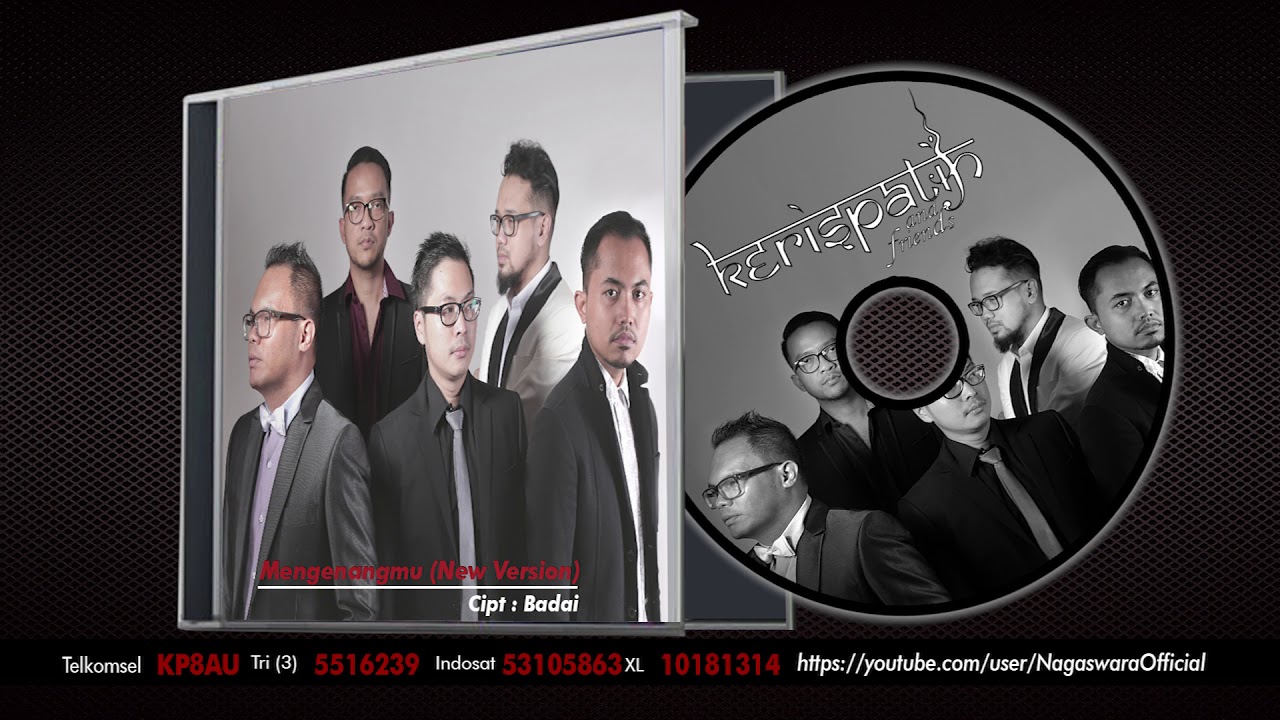 Kerispatih - Mengenangmu (New Version)(Official Audio Video)