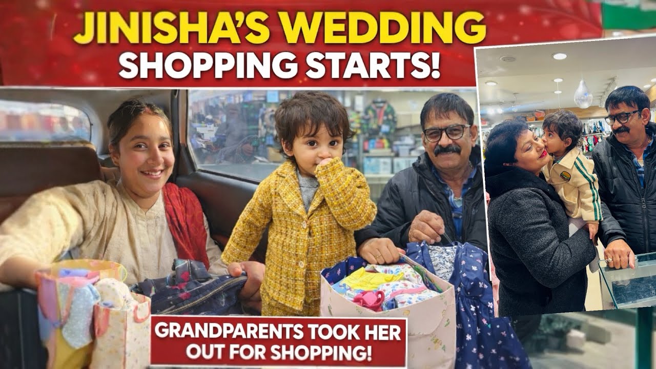Jinisha Ki Wedding Shopping Start Ho Gayi 🛍️ | Grandparents Special Day