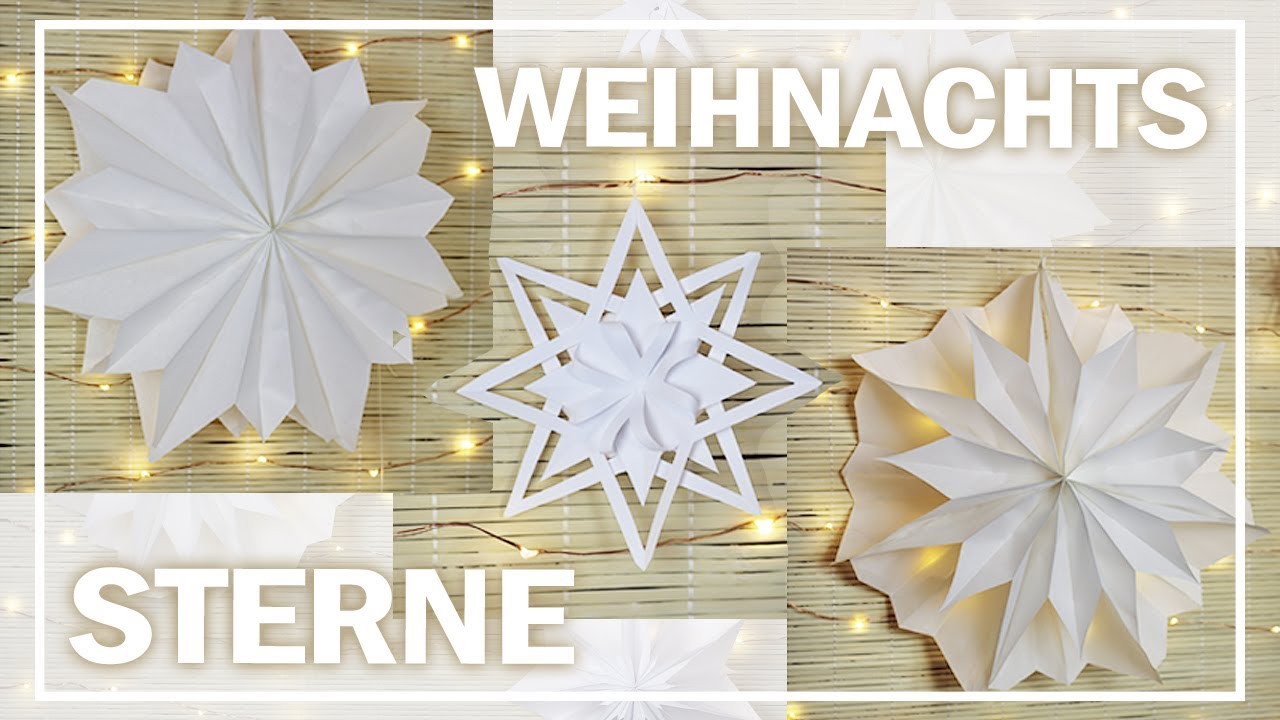 STERNE basteln | 5 einfache WEIHNACHTSSTERNE | Minimalismus DIY