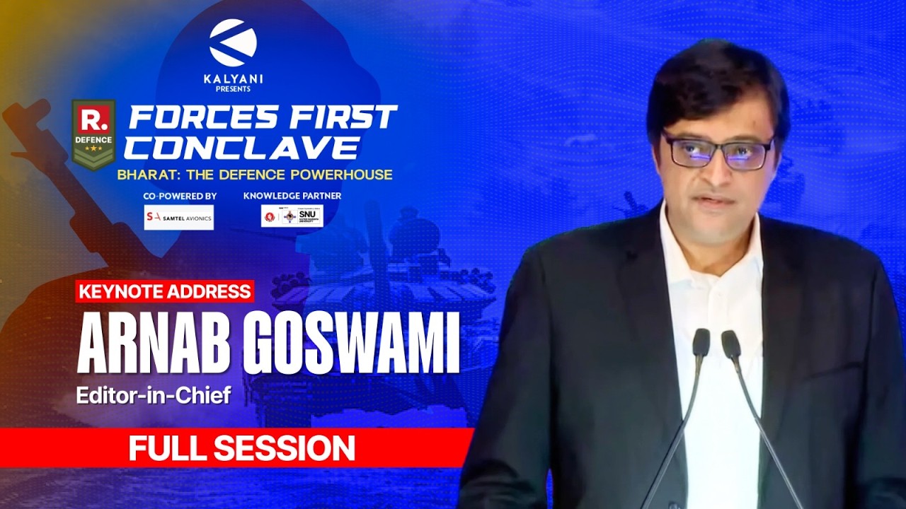 Forces First Conclave: Editor-in-Chief Arnab Goswami's Opening Message | Republic Defence