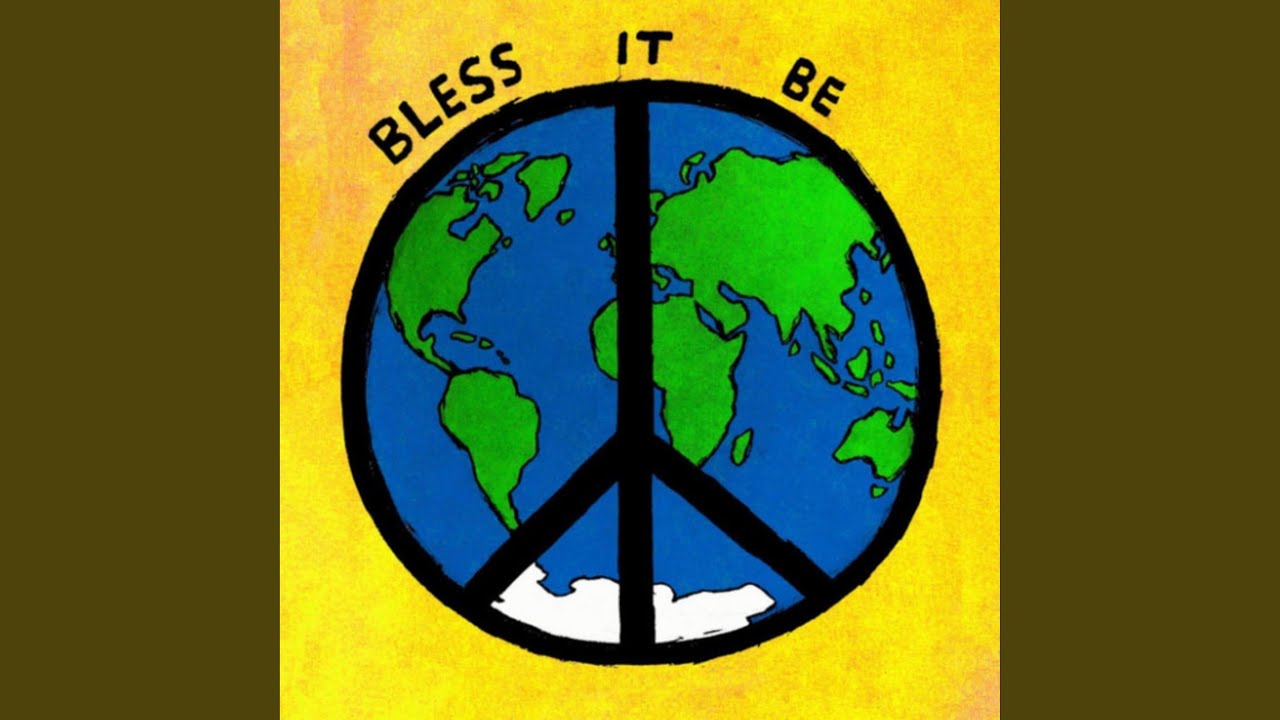 Bless It Be