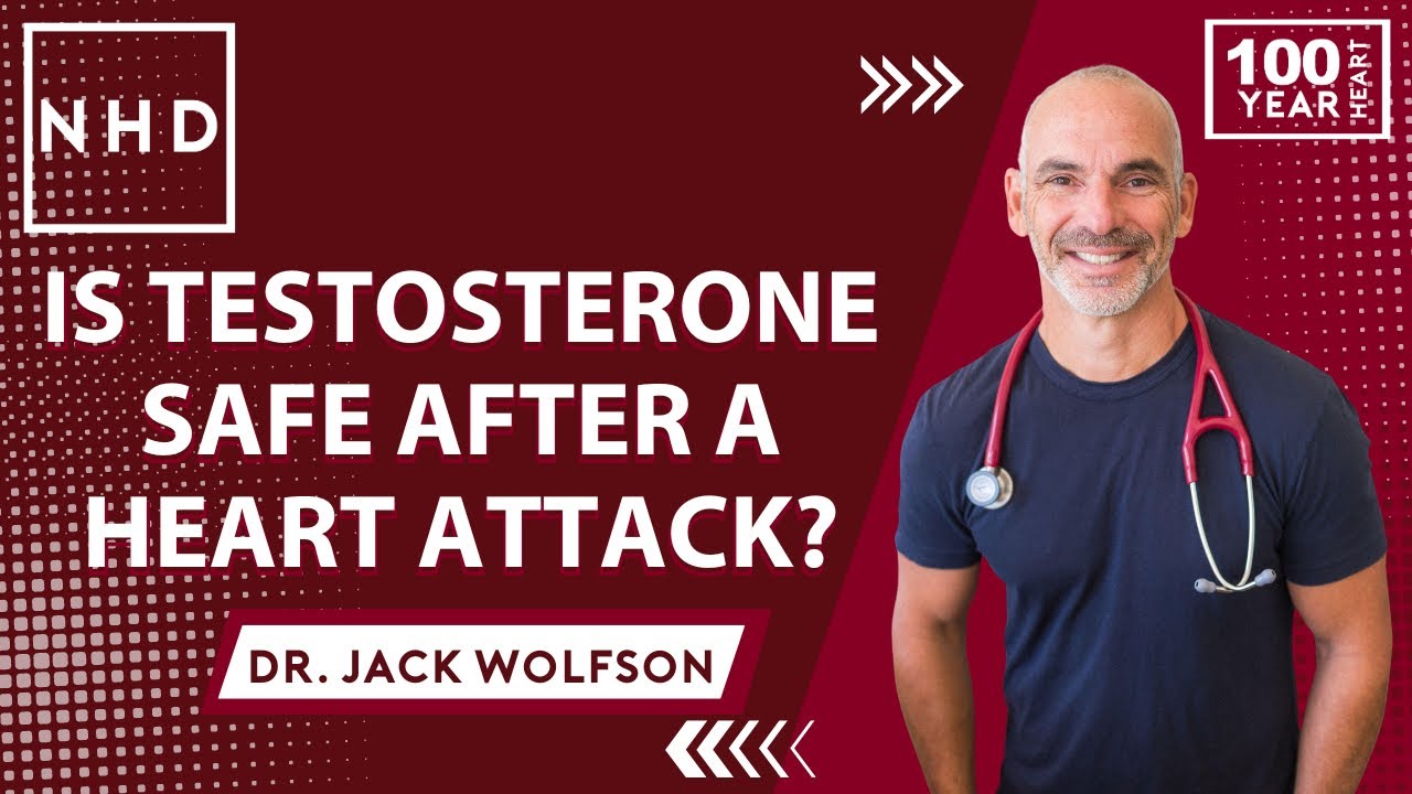 Is Testosterone Safe After a Heart Attack?