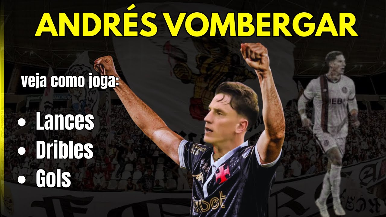 ANDRÉS VOMBERGAR ► Possível reforço do VASCO? ● Skills & Goals | HD 4K