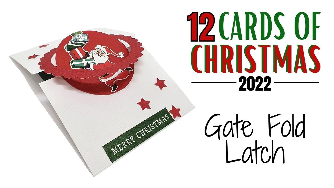 12 Cards of Christmas - Gate Fold Latch