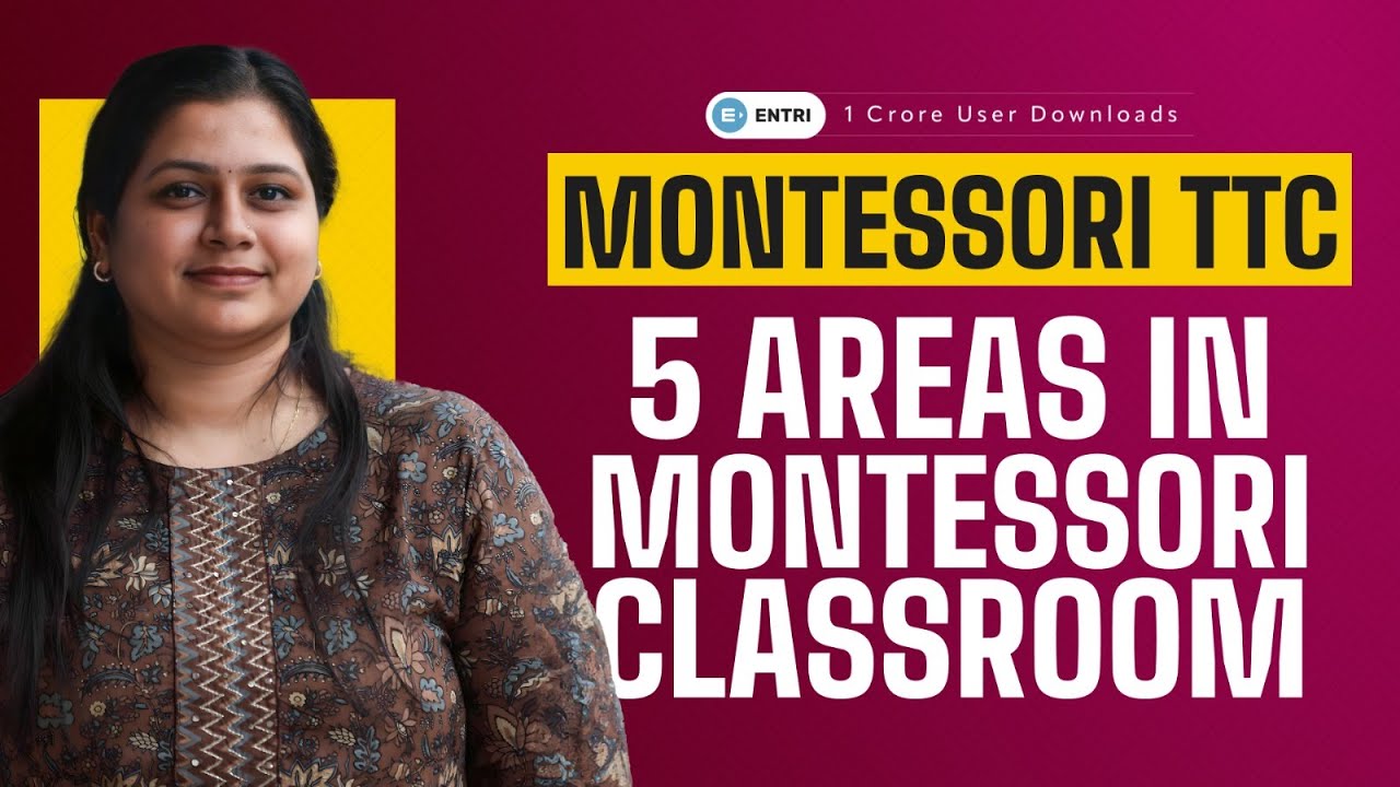 5 Areas in Montessori Classroom 🏛️🧑‍🎓 Entri Elevate Montessori #montessori #montessoricourse #ttc