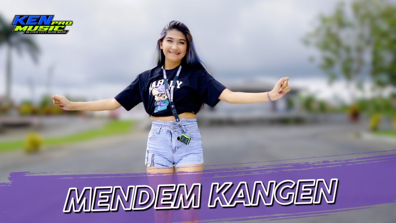 DJ MENDEM KANGEN FULL BASS THAILAND STYLE 2023 ! Ken Music Pro