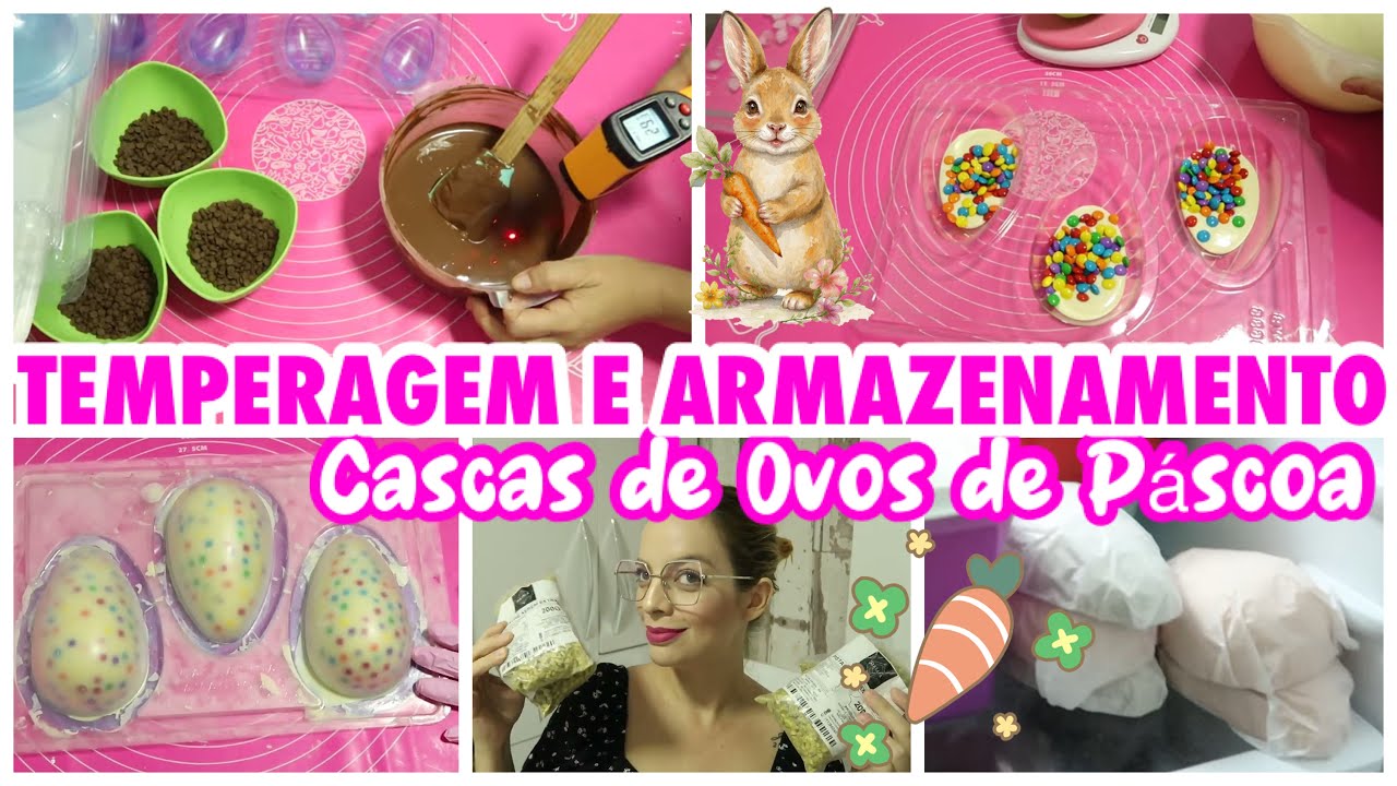 TEMPERAGEM CHOCOLATE BRANCO, BLEND E ARMAZENAMENTO DE CASCAS DE OVOS DE PASCOA - ROTINA DE PRODUÇÃO