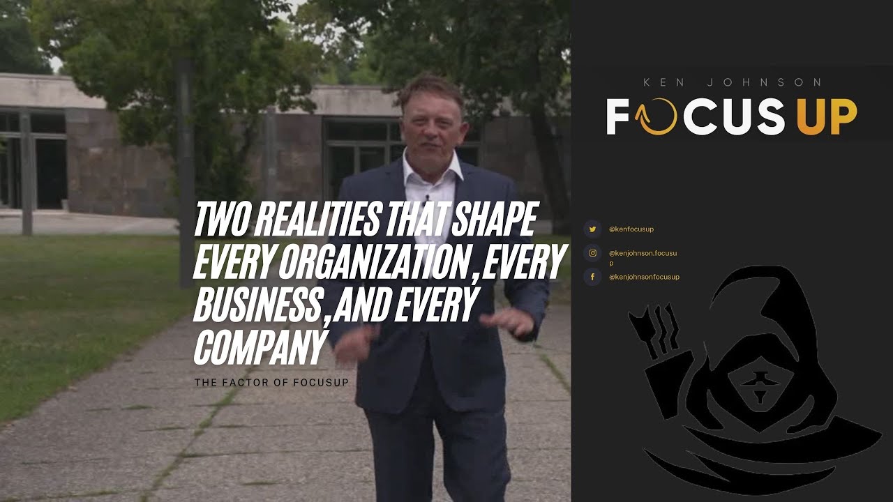 MANAGERS MUST UNDERSTAND The Two Realities that Shape and Form EVERY Organization IN THE WORLD