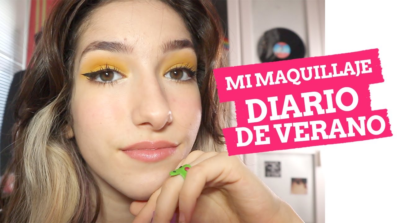 Mi maquillaje diario para verano