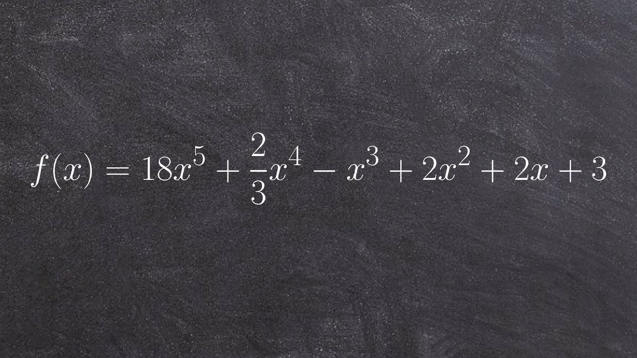 How to apply descartes rule of signs to find all positive & negative zeros of a polynomial