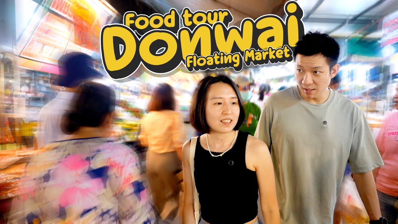 ฟู้ดทัวร์ตลาดน้ำดอนหวาย กับสาวสิงคโปร์พูดไทยชัดเว่อร์!