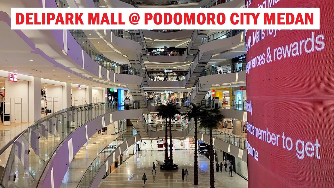 Walking Around DeliPark Mall at Podomoro City Medan‼️Bigest Mall in Kota Medan North Sumatera Utara❗
