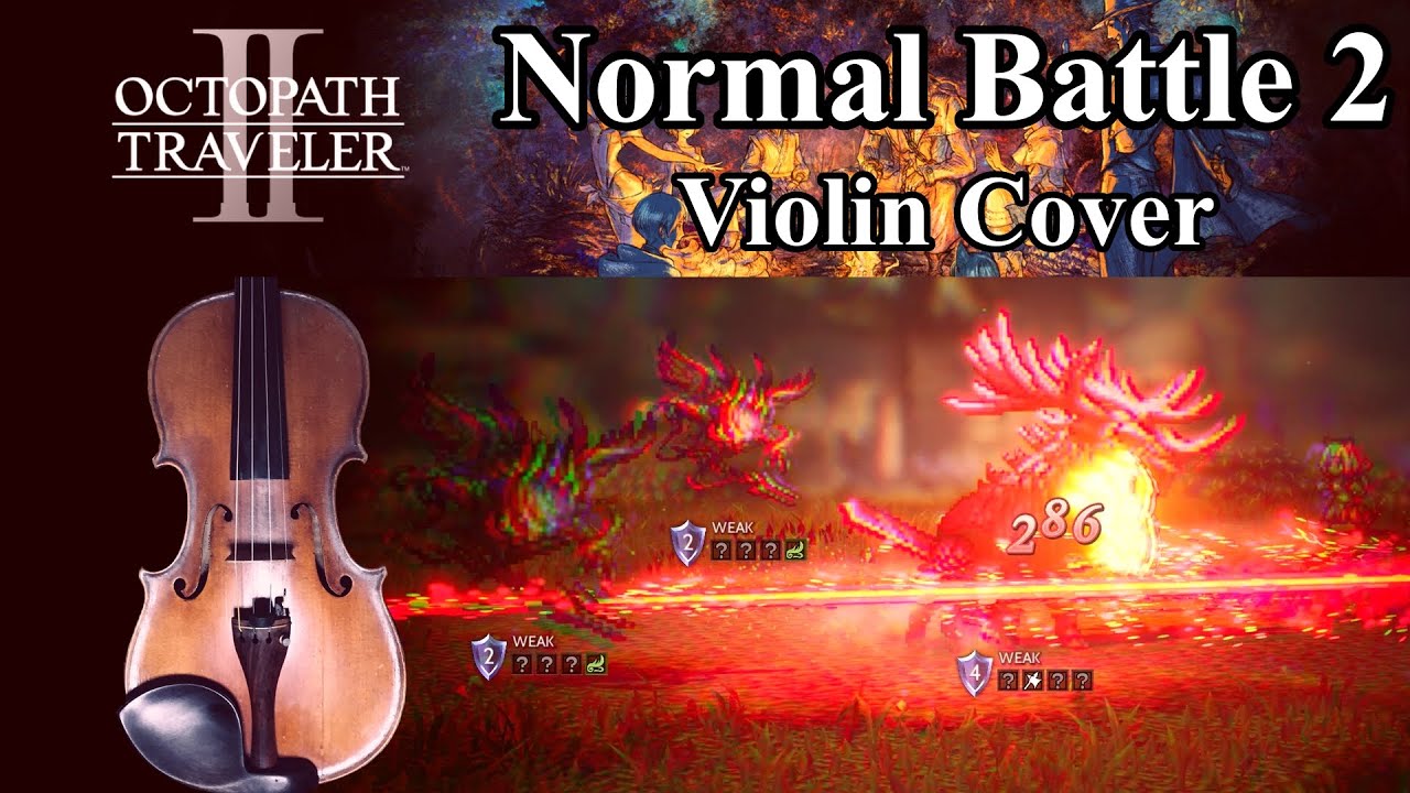 OCTOPATH TRAVELER Ⅱ ノーマルバトル2 | Normal Battle2 | Violin and Guitar Band Cover