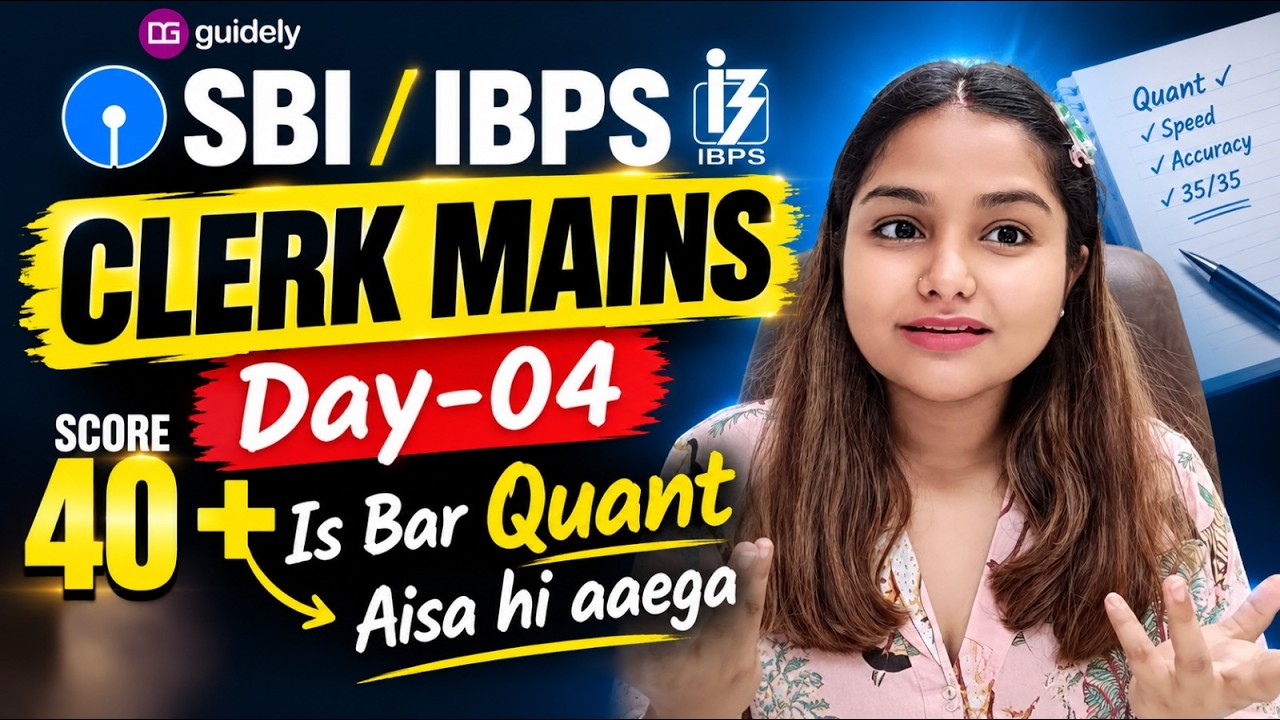 DAY-04 MAINS QUANT | SBI CLERK MAINS  & IBPS CLERK MAINS 2026 | MINAKSHI MAAM