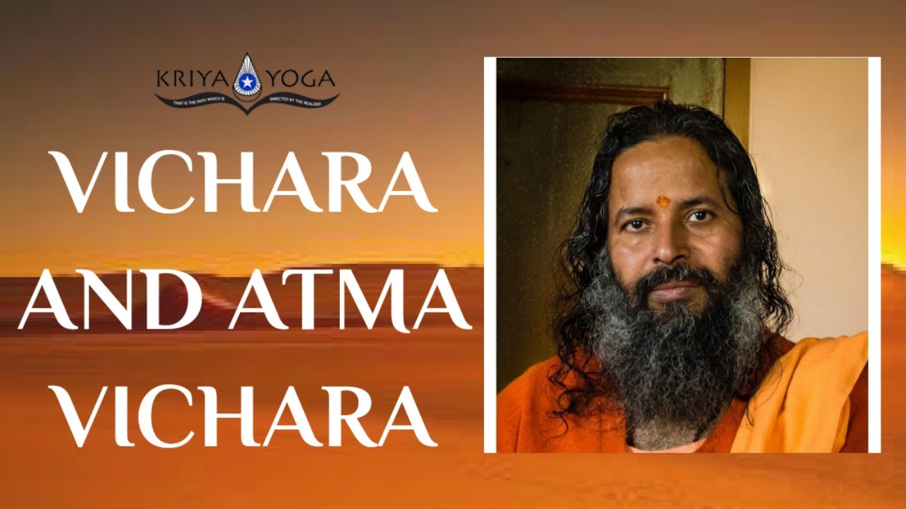 Vichara and Atma Vichara