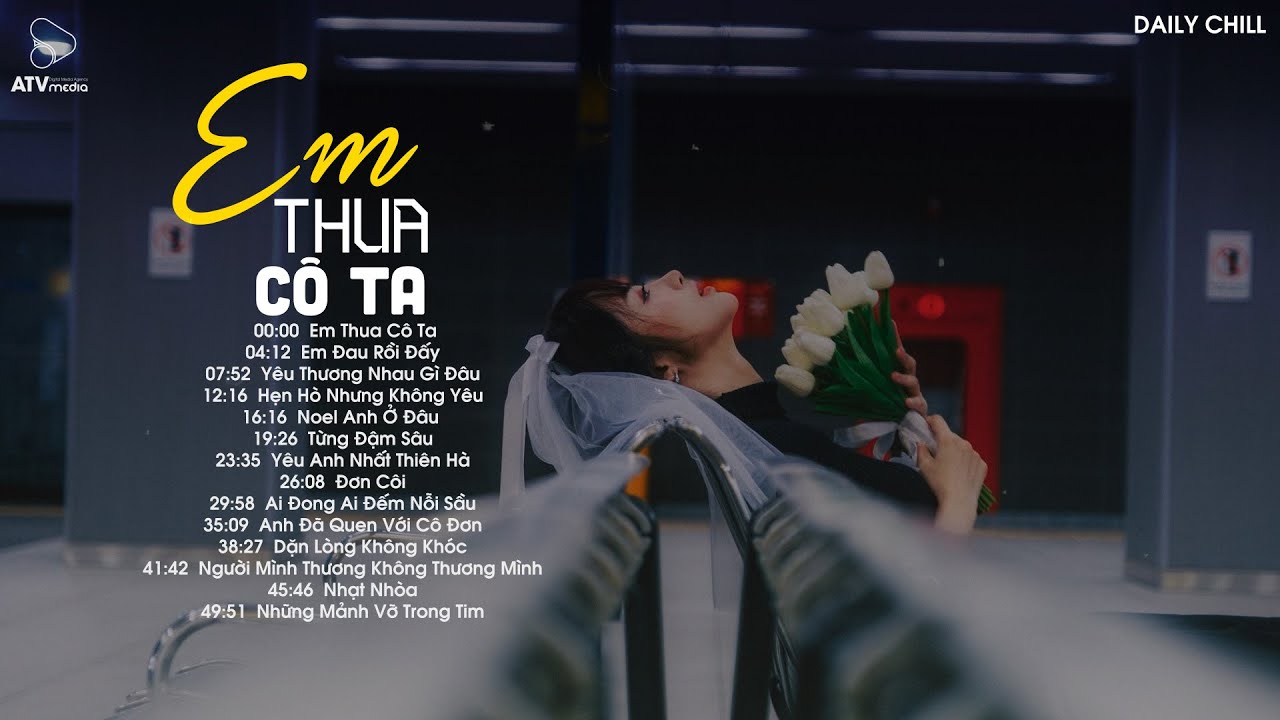 Em Thua Cô Ta Lofi - Cô Ấy Tốt Hơn Em À Cô Ta Cũng Thương Anh À Hot TikTok | Nhạc Lofi Nhẹ Nhàng