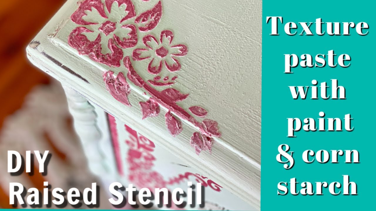 Thrifted & Up cycled DIY Raised Stencil and homemade texture paste with DIY Paint and Corn Starch