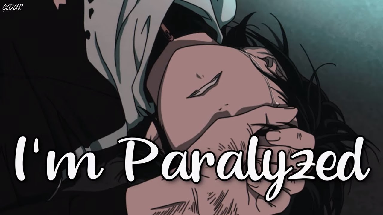 【Nightcore】 Paralyzed [deeper version + lyrics]