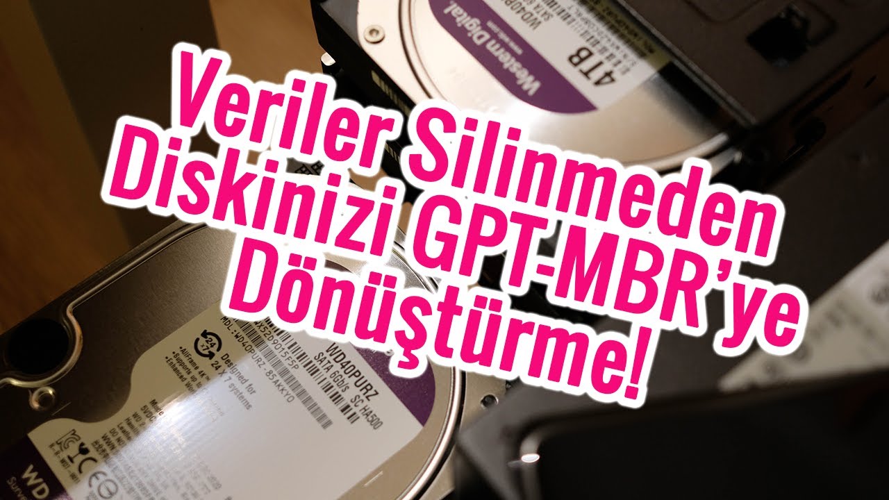 Verileriniz Silinmeden Diskinizi MBR'den GPT'ye veya GPT'den MBR'ye Dönüştürme!