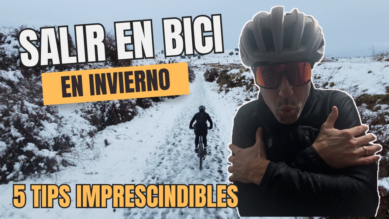 ¿Salir en MTB con frío y nieve? 5 tips imprescindibles para el invierno ❄️