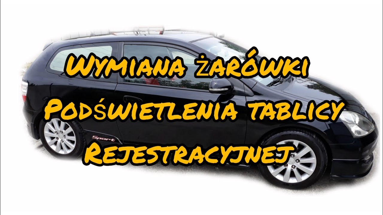 Honda Civic - Wymiana żarówki podświetlenia tablicy Rejestracyjnej.